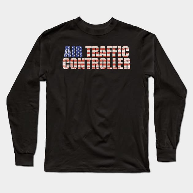 Air Traffic Controller Long Sleeve T-Shirt by hadlamcom